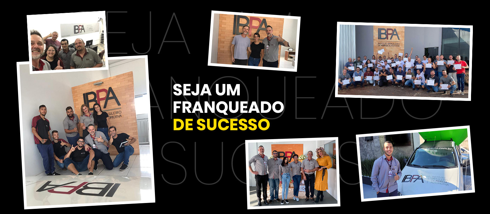 Seja um franqueado de sucesso